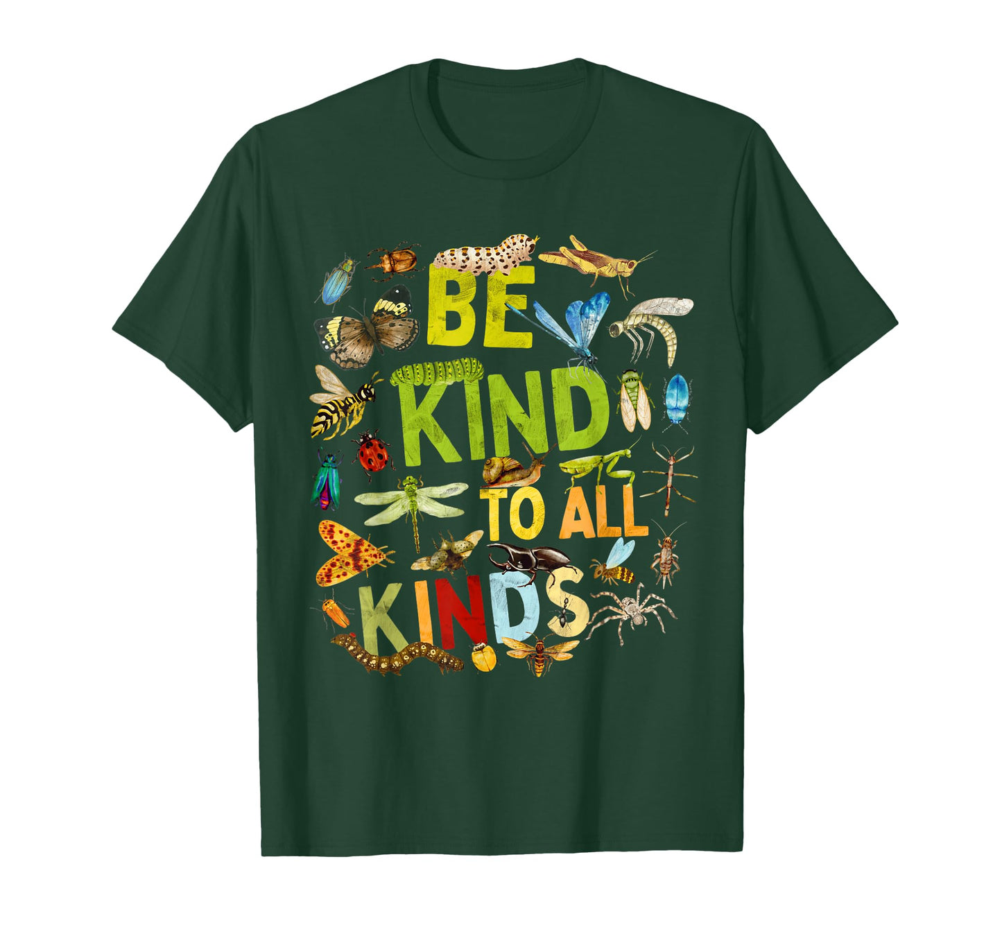 Be Kind to All Kinds Bugs Entomology Insect Collector T-Shirt