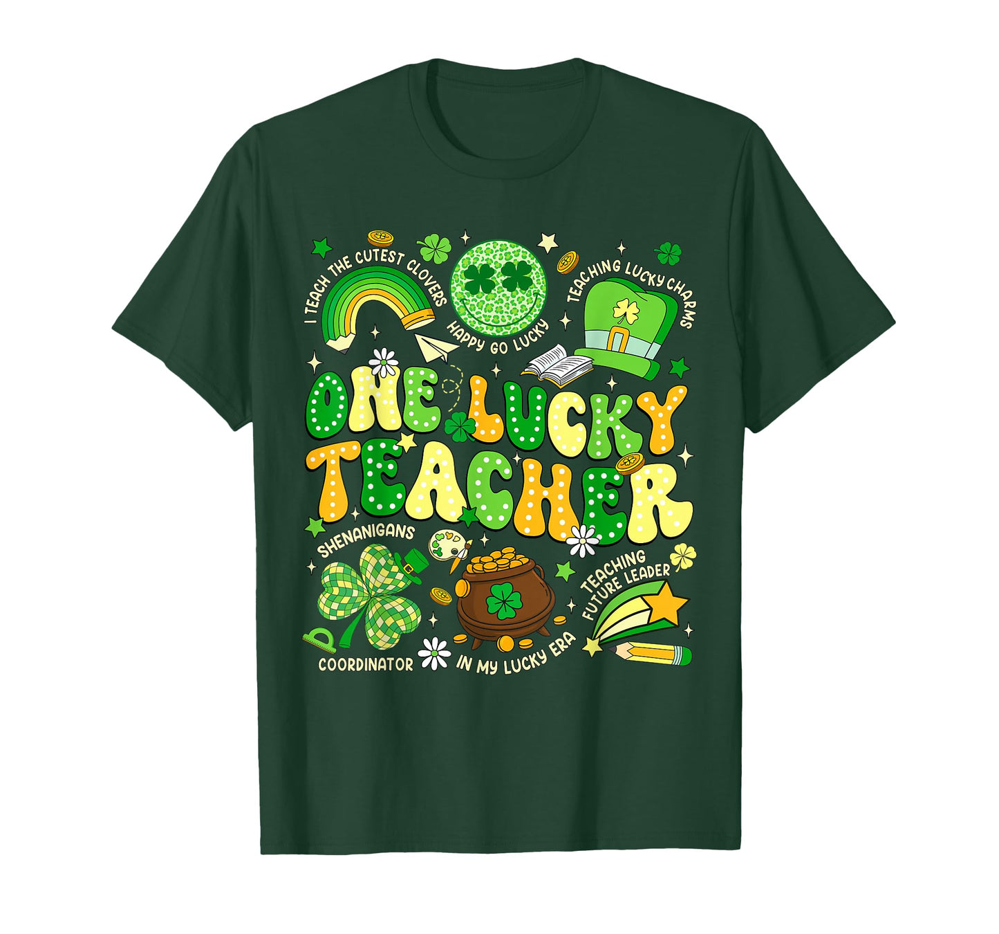 One Lucky Teacher St Patrick's Day Irish Teacher Lucky Era T-Shirt