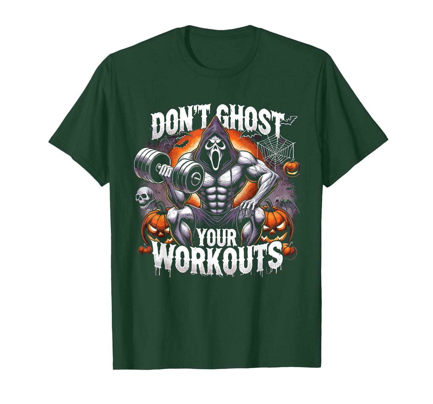 Halloween Gym Don’T Ghost Your Workouts Halloween Workout T-Shirt