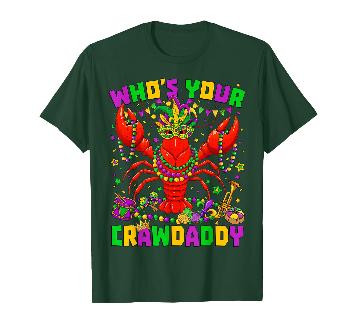 Whos Your Crawdaddy Crawfish Jester Beads Funny Mardi Gras T-Shirt