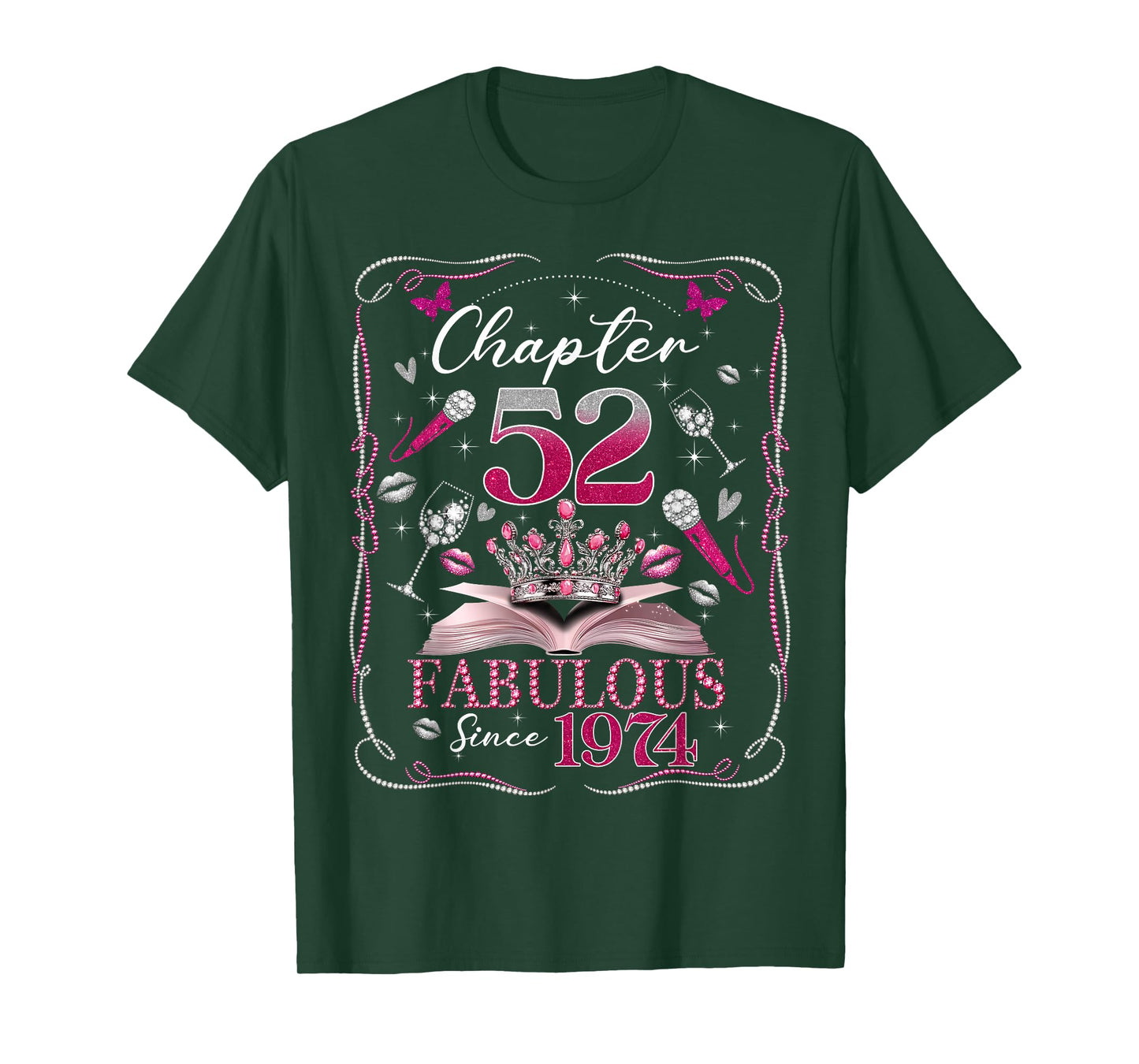 52nd Birthday Queen Chapter 52 Fabulous Since 1974 Women T-Shirt