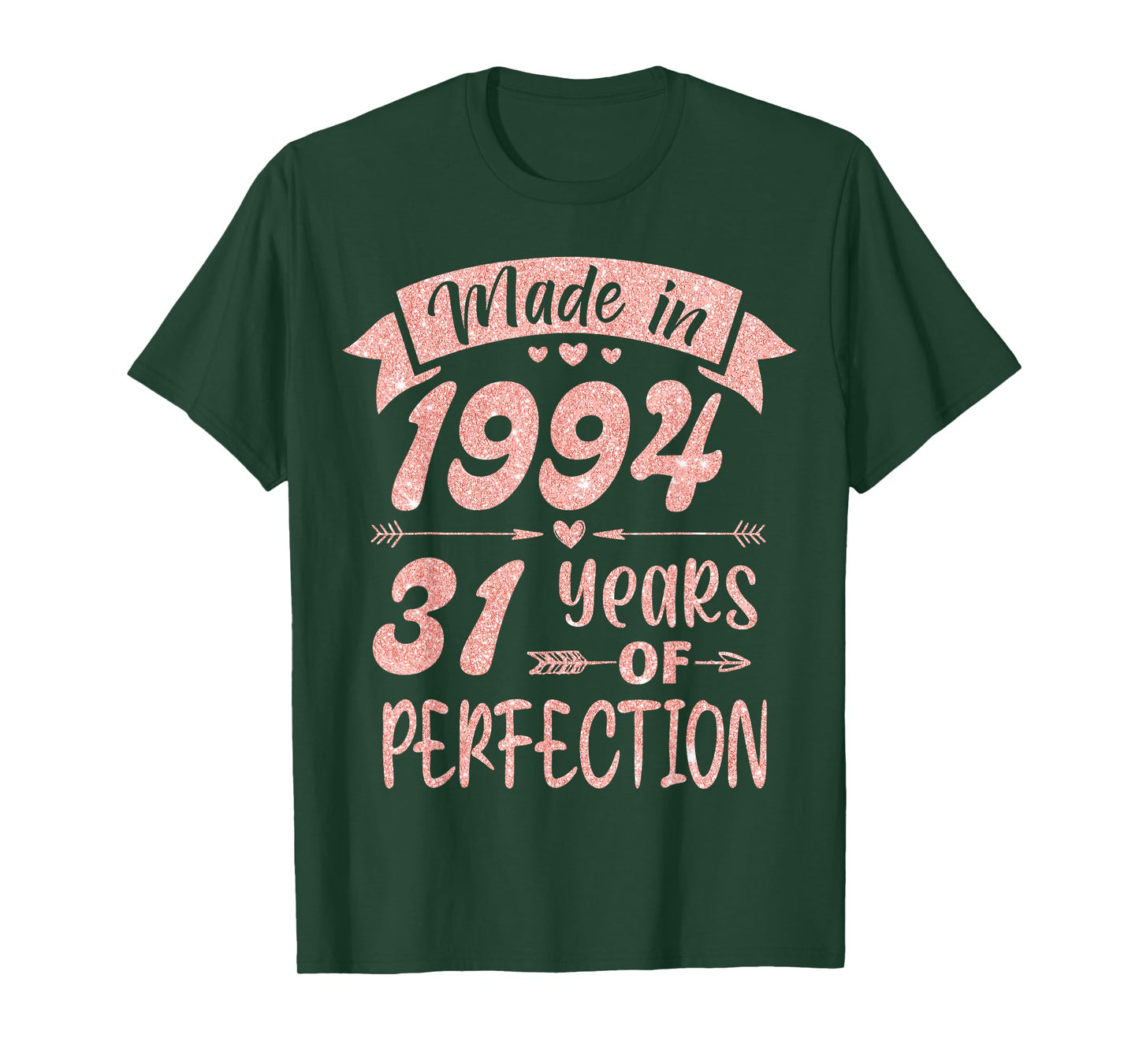 Made in 1994 31 Years Of Perfection Girl Women Birthday T-Shirt