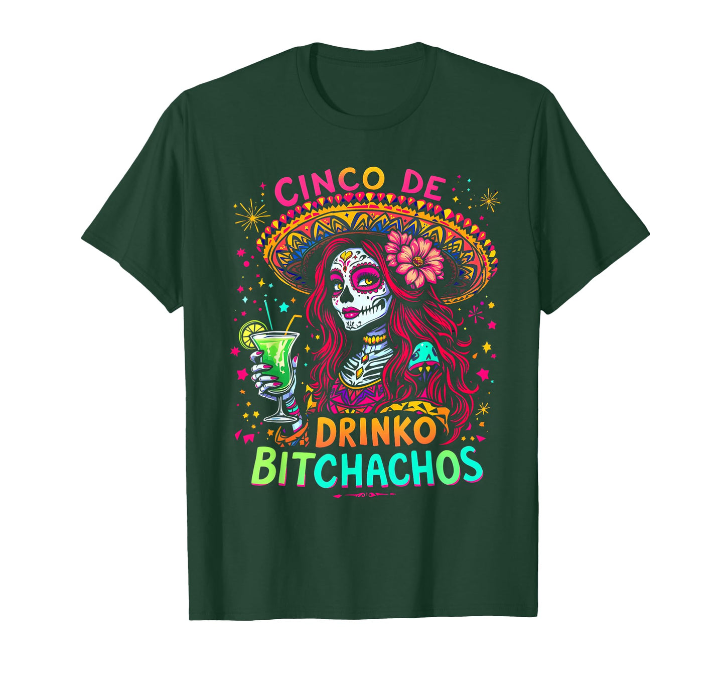 Cinco De Mayo Funny Mexican Party Cinco De Drinko Bitchachos T-Shirt