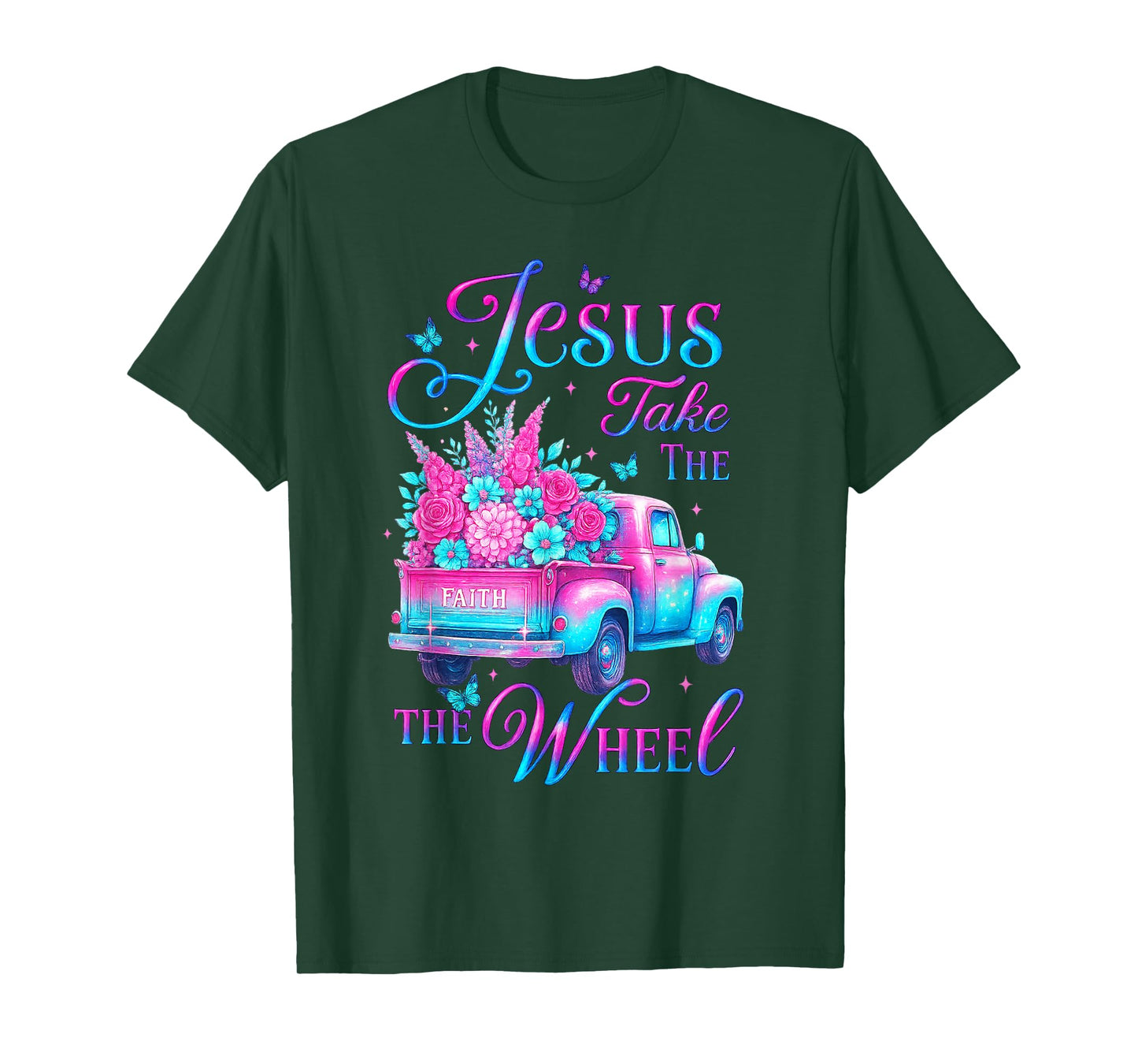 Jesus Take The Wheel Pink Floral Truck Butterfly T-Shirt