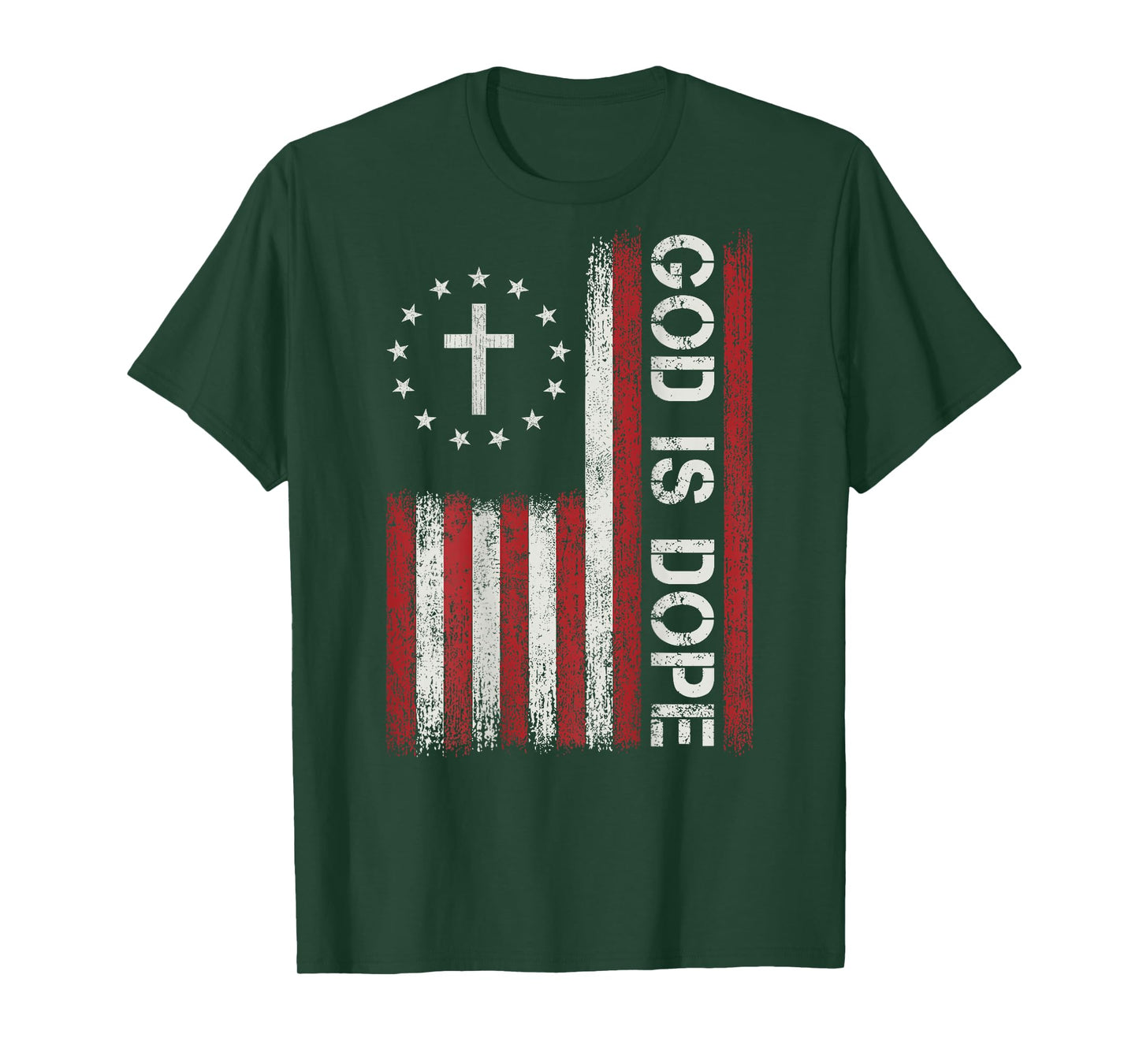 God is Dope Jesus Christian Bible Faith Cross Flag Religious T-Shirt