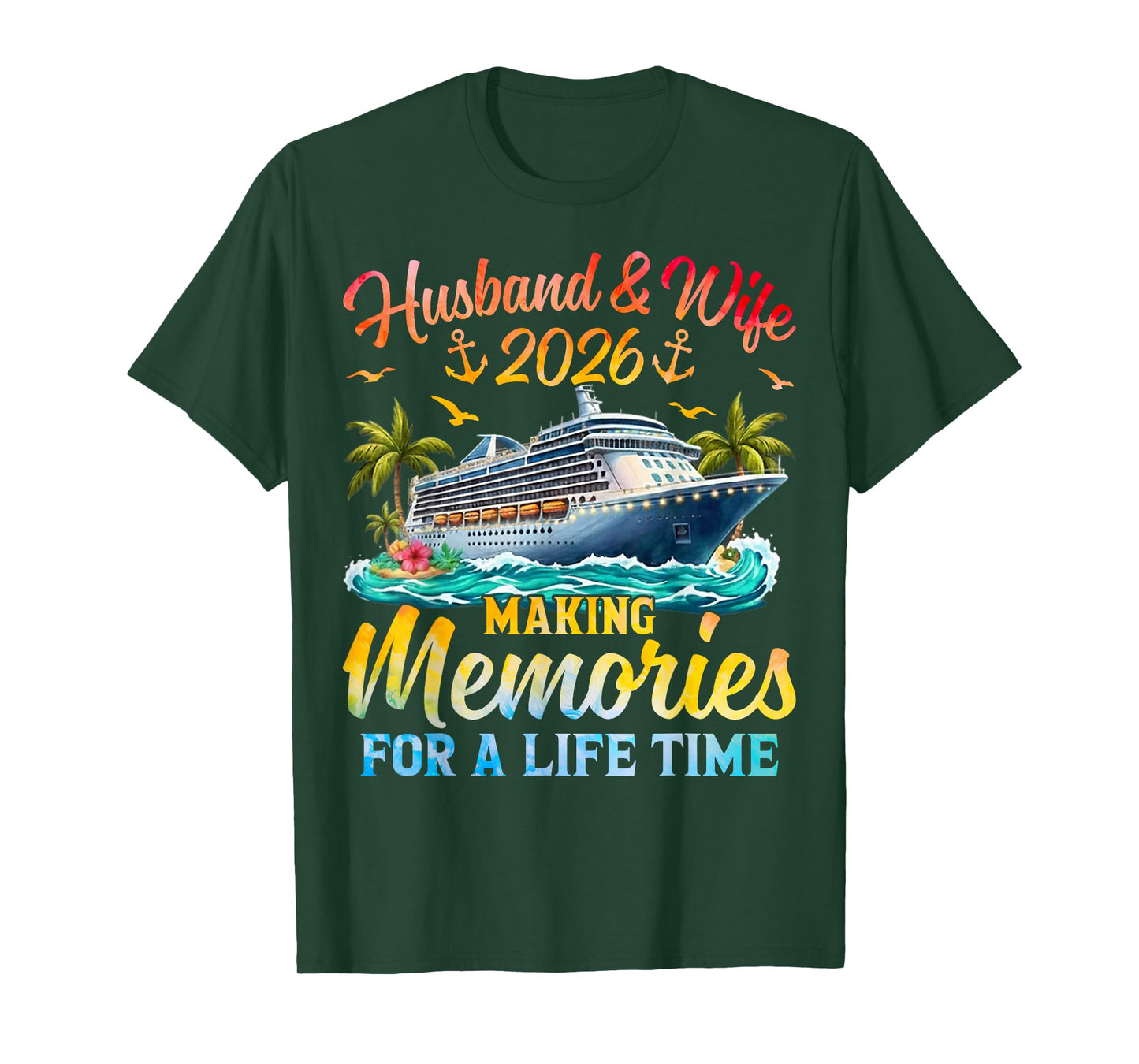 Husband & Wife 2026 Making Memories Cruise Matching Couple T-Shirt