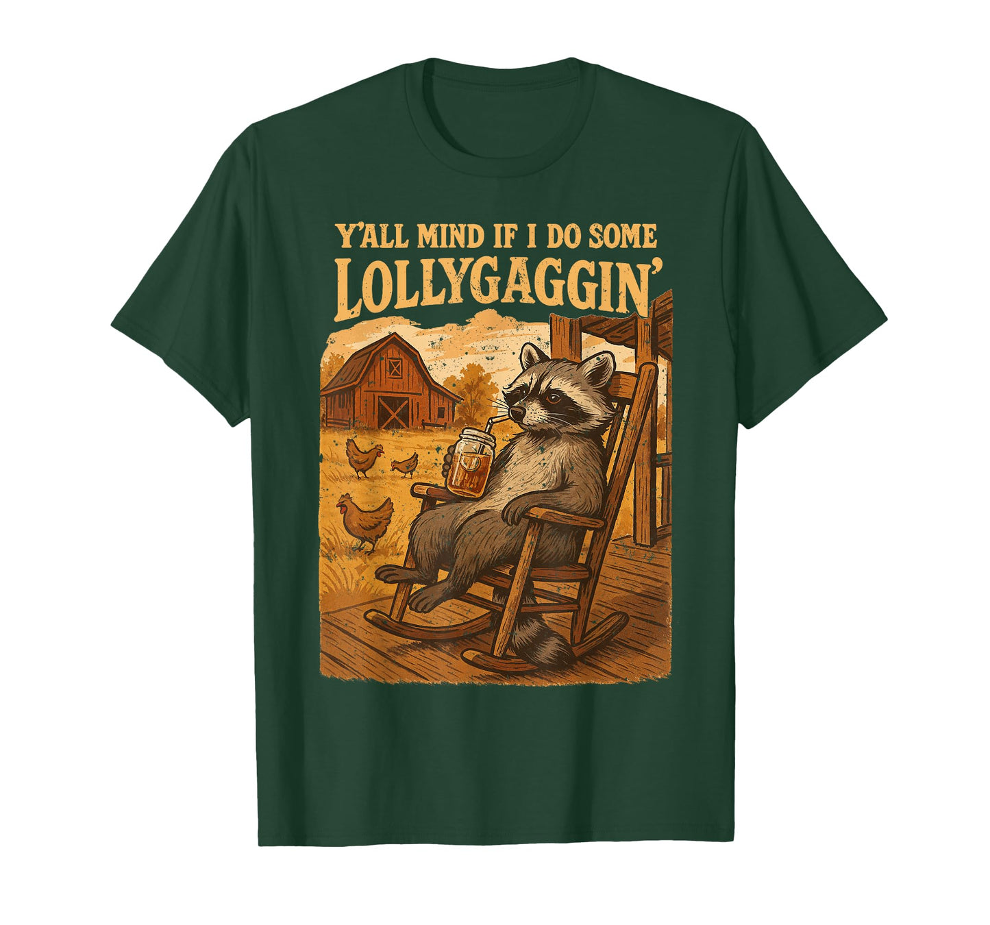 Funny Cowboy Raccoon, Y'all Mind If I Do Some Lollygaggin' T-Shirt