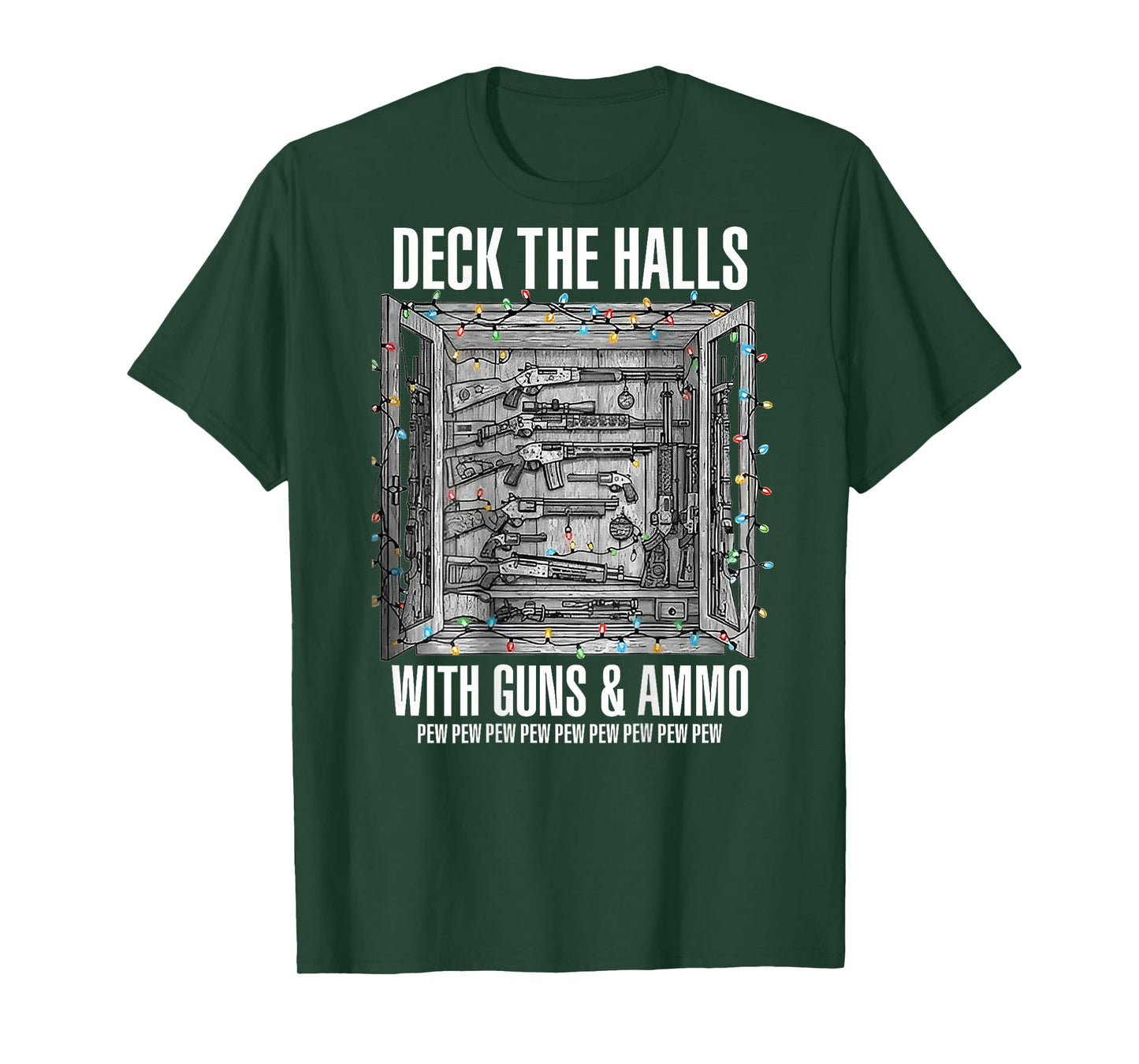 Deck The Halls with Guns & Ammo (on Back) T-Shirt
