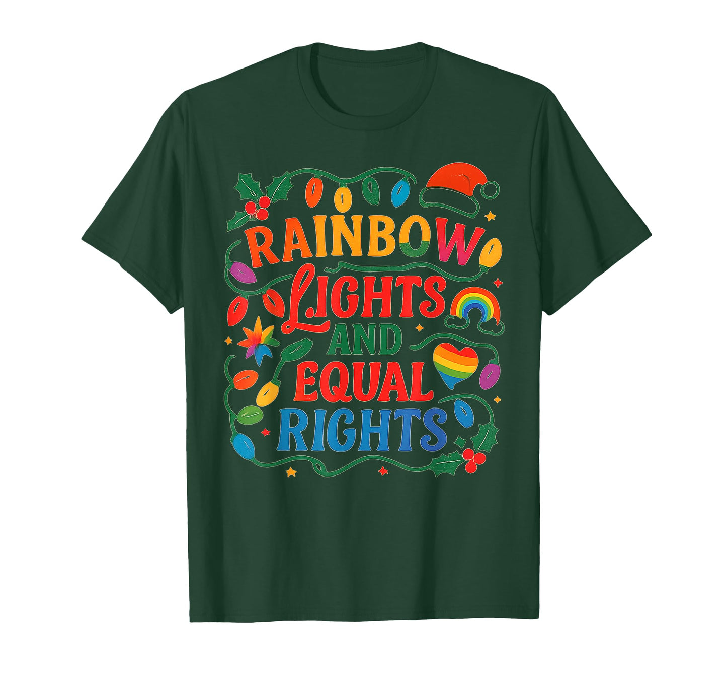 Rainbow Lights and Equal Rights Christmas LGBTQ Gay Pride T-Shirt