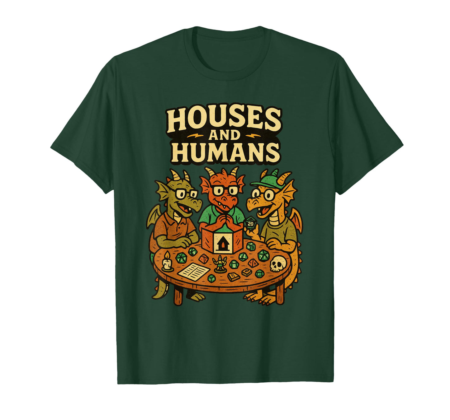 Houses and Humans Funny Geeky RPG Nerd Gamers Men Women Kids T-Shirt