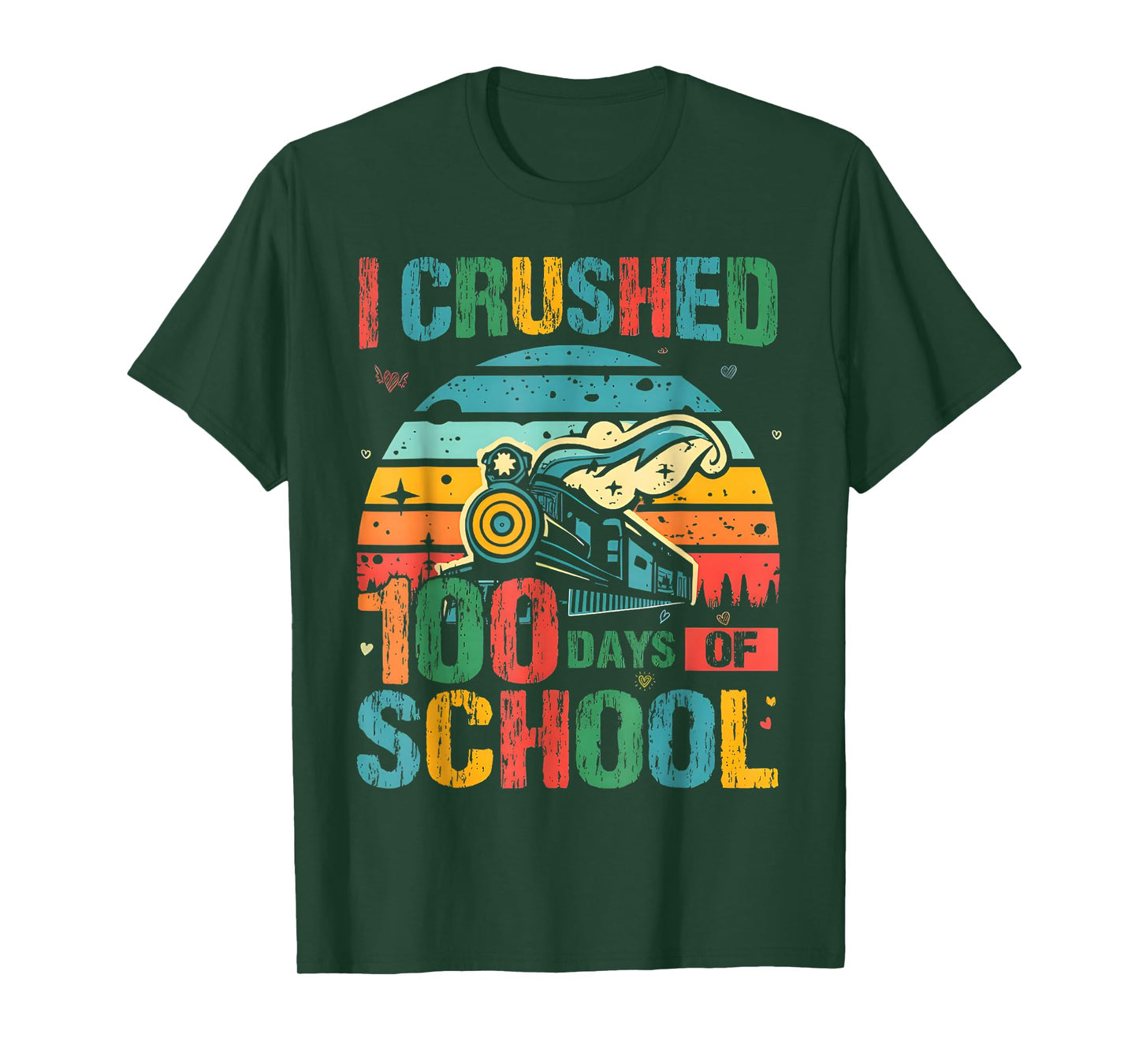 I Crushed 100 Days 100th Day of School Train Kids Boys Funny T-Shirt