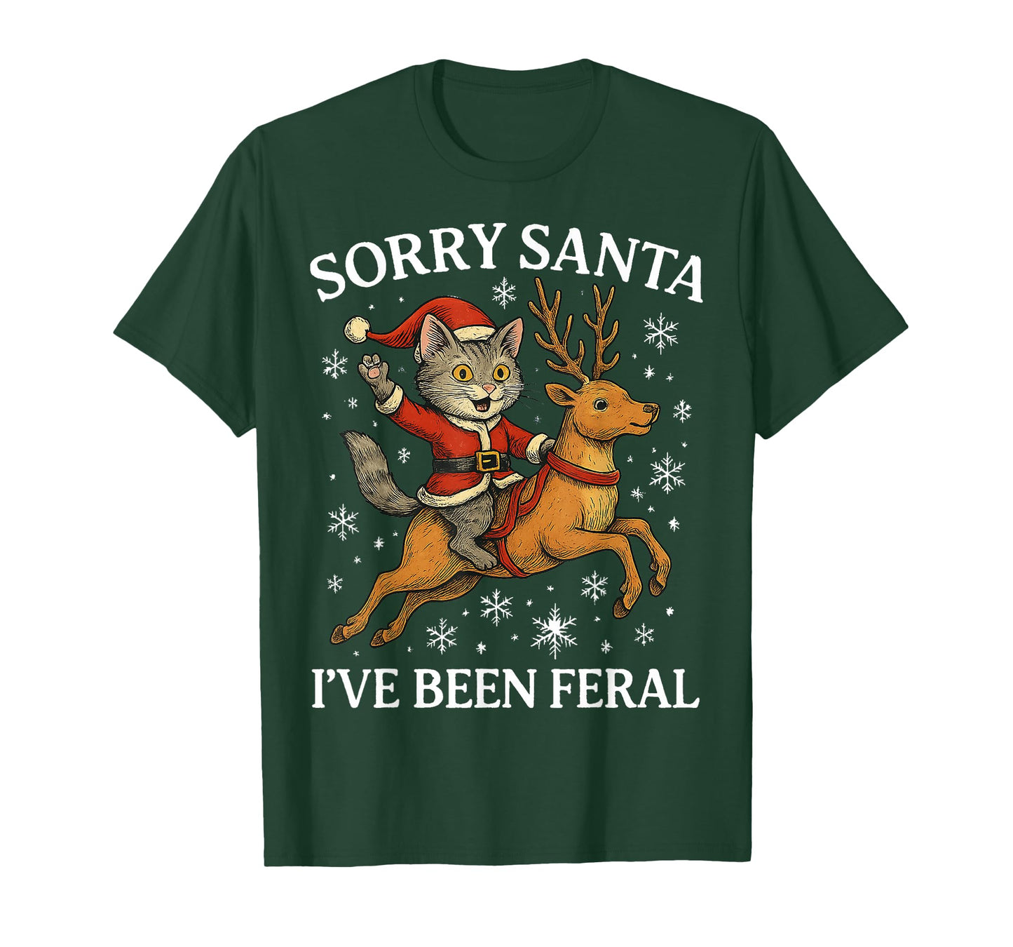 Funny Cat Riding Reindeer Sorry Santa Christmas 2025 Gifts T-Shirt