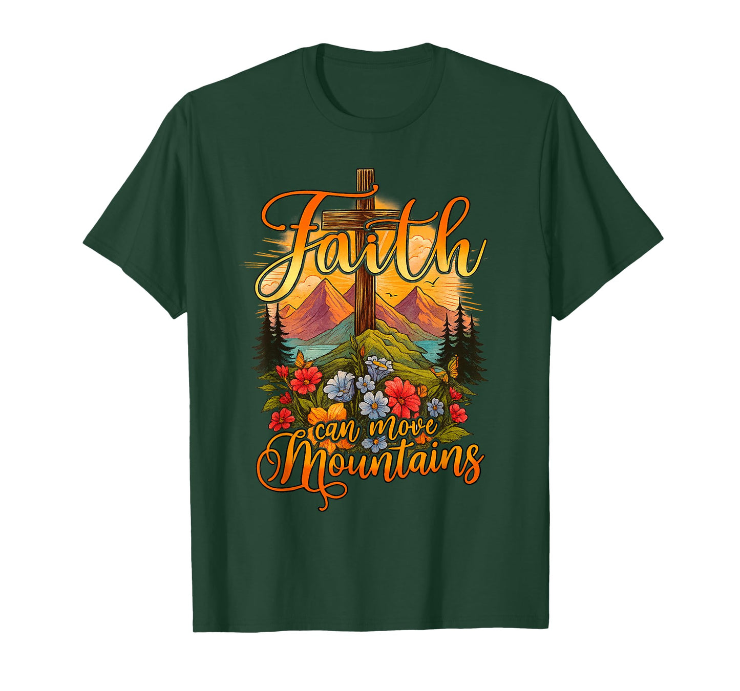 Faith Can Move Mountains Cross Flower Butterfly Pine T-Shirt