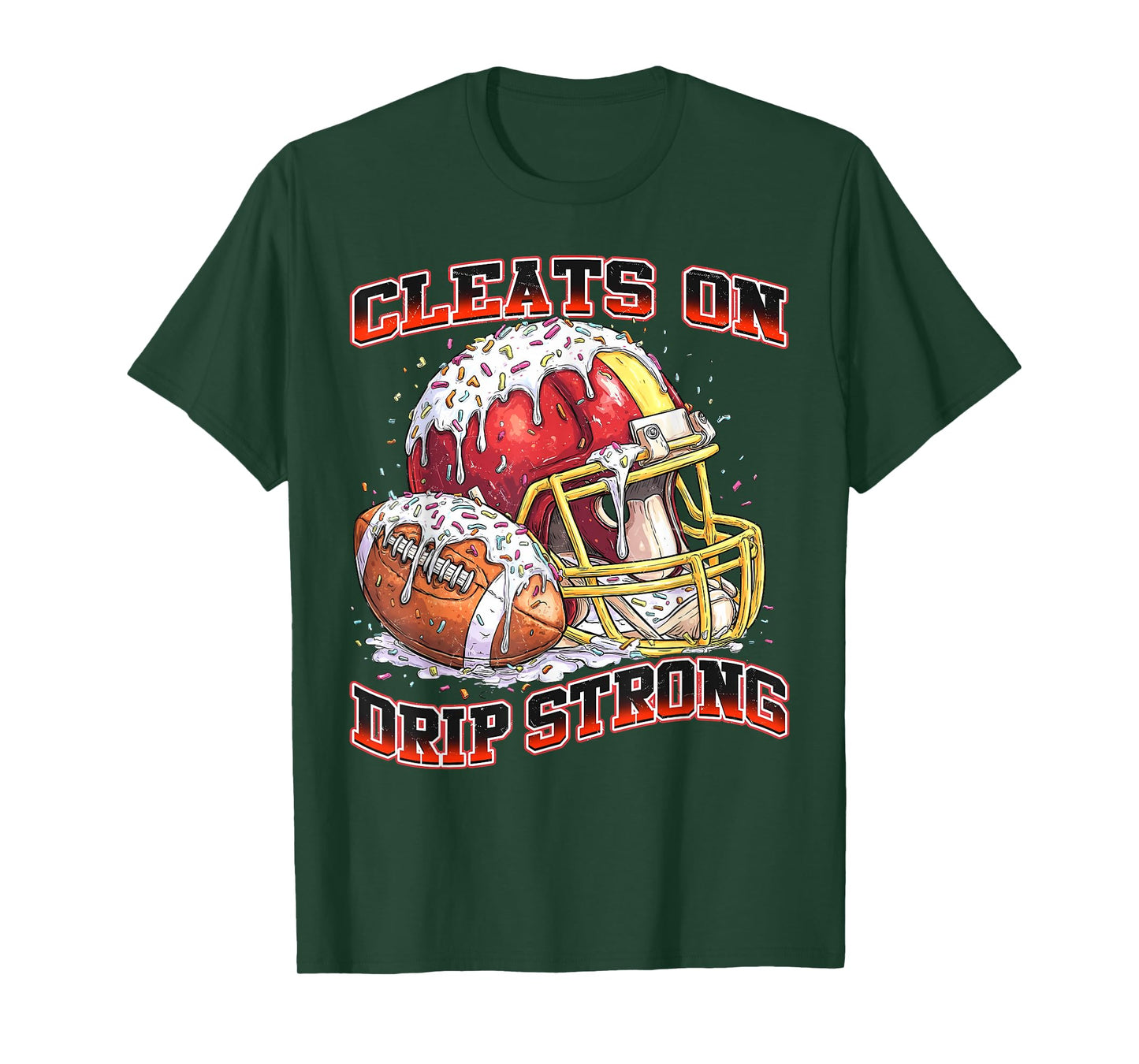 Cleats On Drip Strong Football Ice Cream Drip with Sprinkles T-Shirt