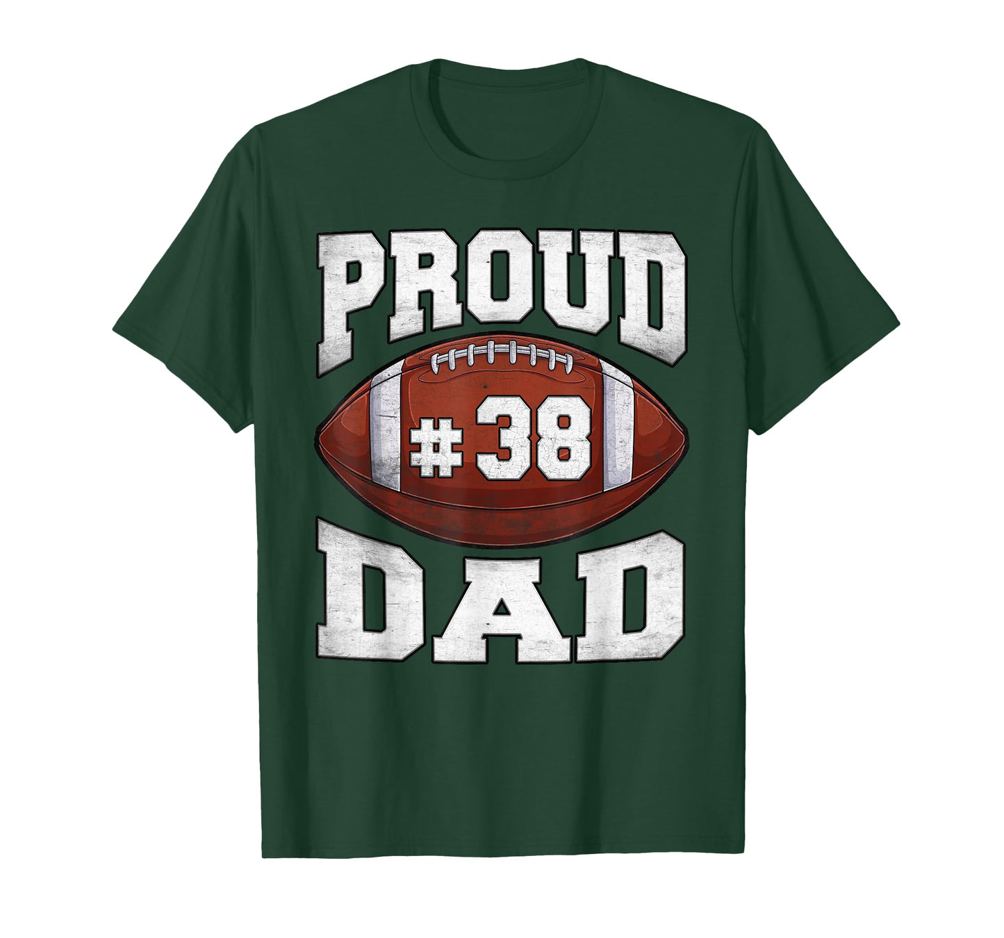 Proud Dad Football Number 38 Custom Football Jersey Game Day T-Shirt