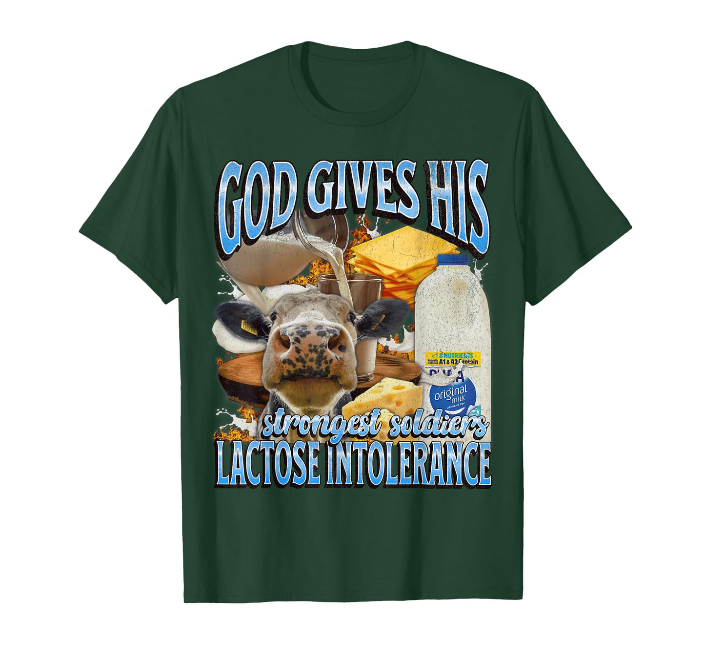 God Gives His Strongest Lactose Intolerance Funny Bootleg T-Shirt