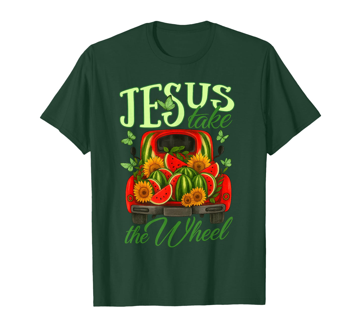 Jesus Take The Wheel Watermelon Sunflower Truck Butterfly T-Shirt