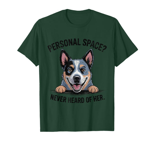 Womens Mom Funny Personal Space Blue Heeler Dog Lover Humor T-Shirt