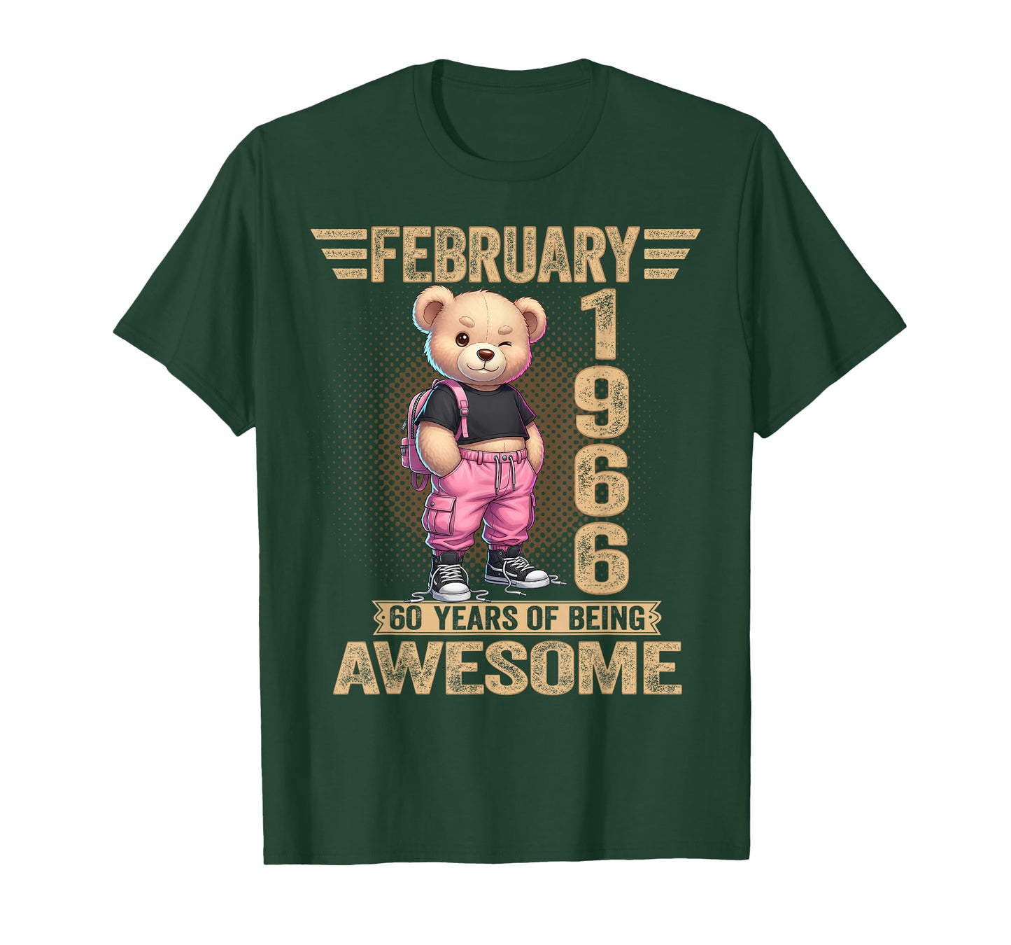 February 1966 60th Birthday 60 Year Teddy Bear Being Awesome T-Shirt