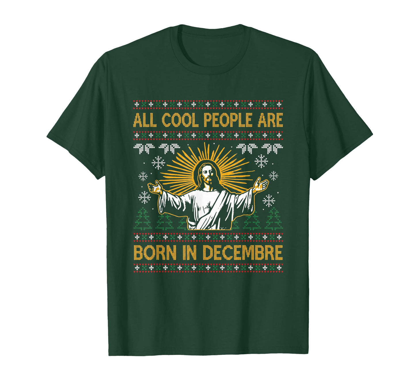 All Cool People are Born in December Christmas Ugly Sweater T-Shirt