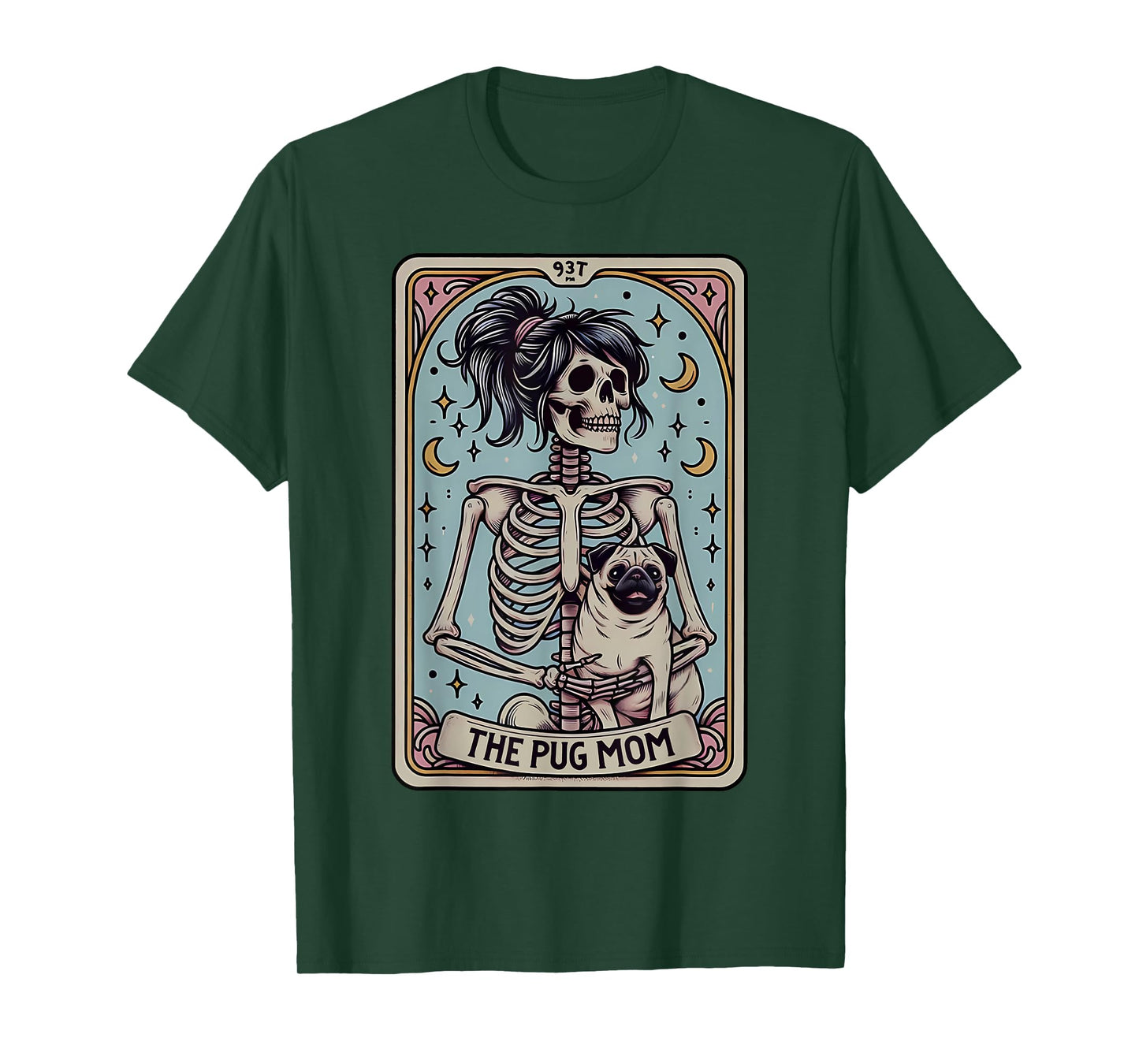 Funny Skeleton Halloween Pug Mom Tarot Card Witchy Vibes T-Shirt