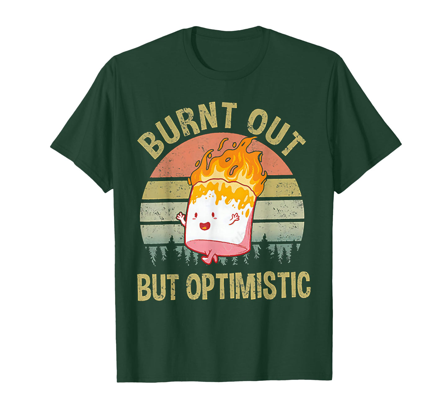 Burnt Out But Optimistic - Retro Vintage Sunset T-Shirt