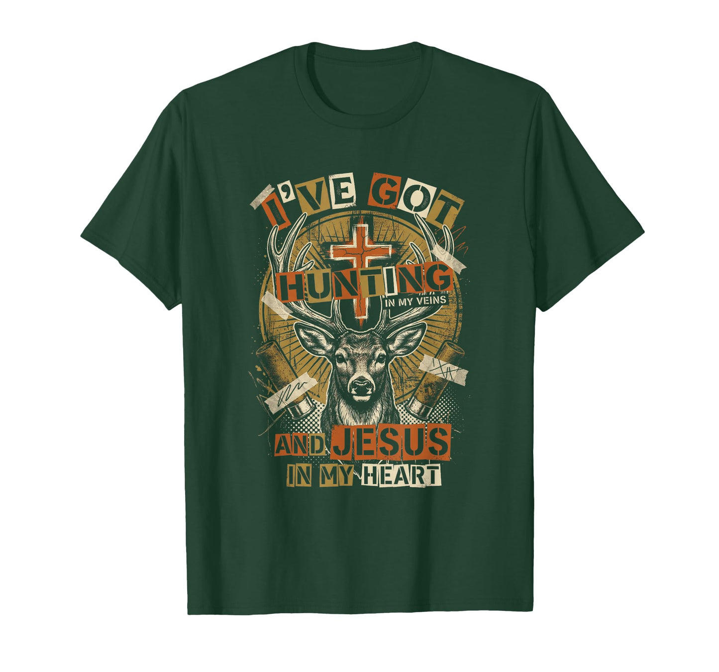 Hunting in My Veins Jesus in Heart Christian Deer Hunter T-Shirt
