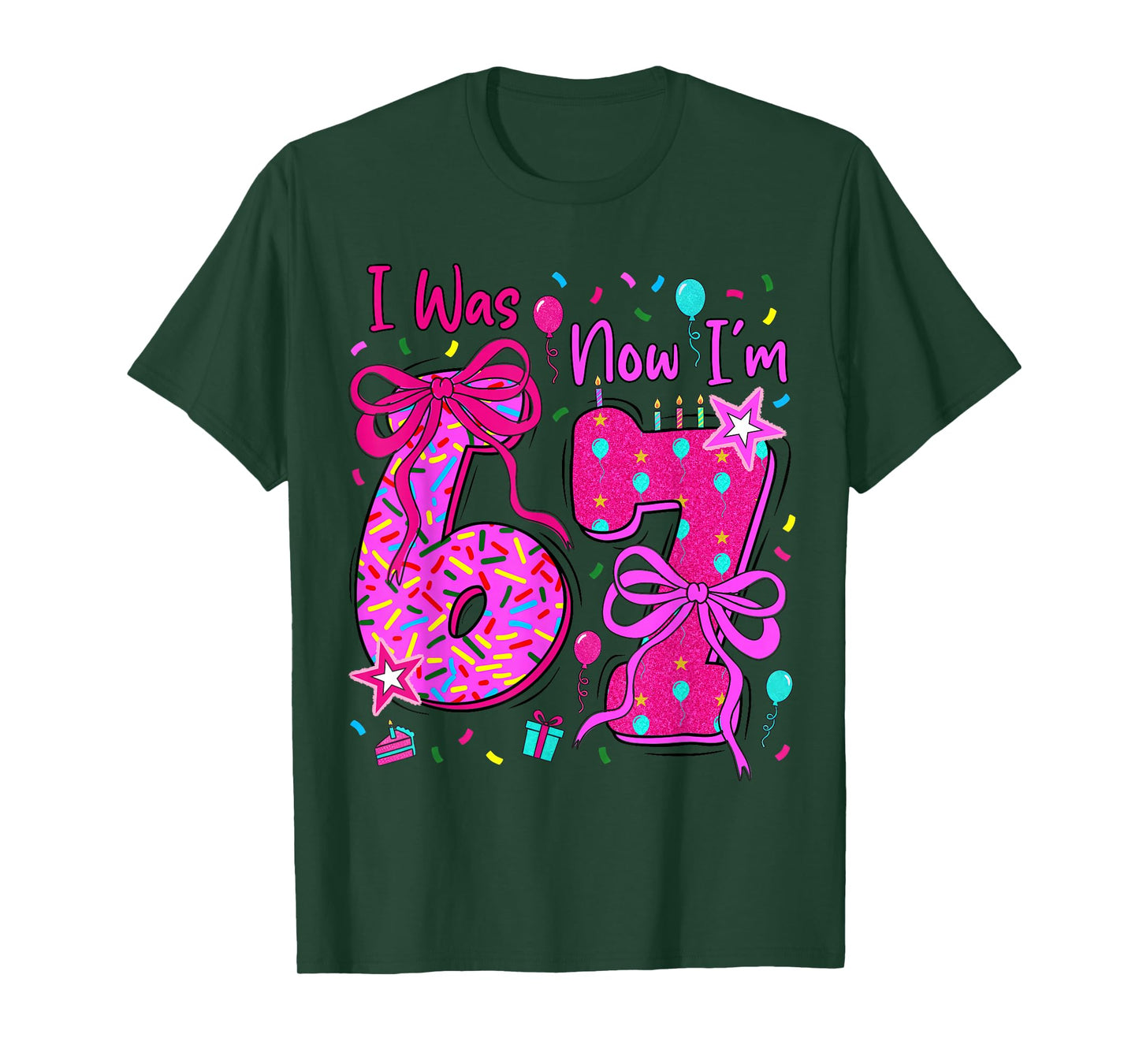 7th Birthday Girl I was 6 Now I'm 7 Year Old Girl Birthday T-Shirt
