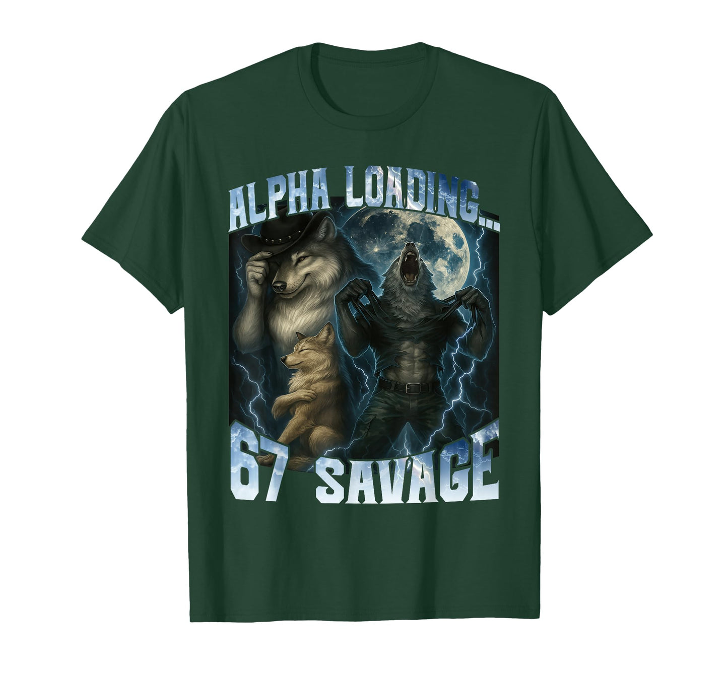 Alpha Wolf Loading 67 Percent Savage Funny Wolves Gen Z Meme T-Shirt