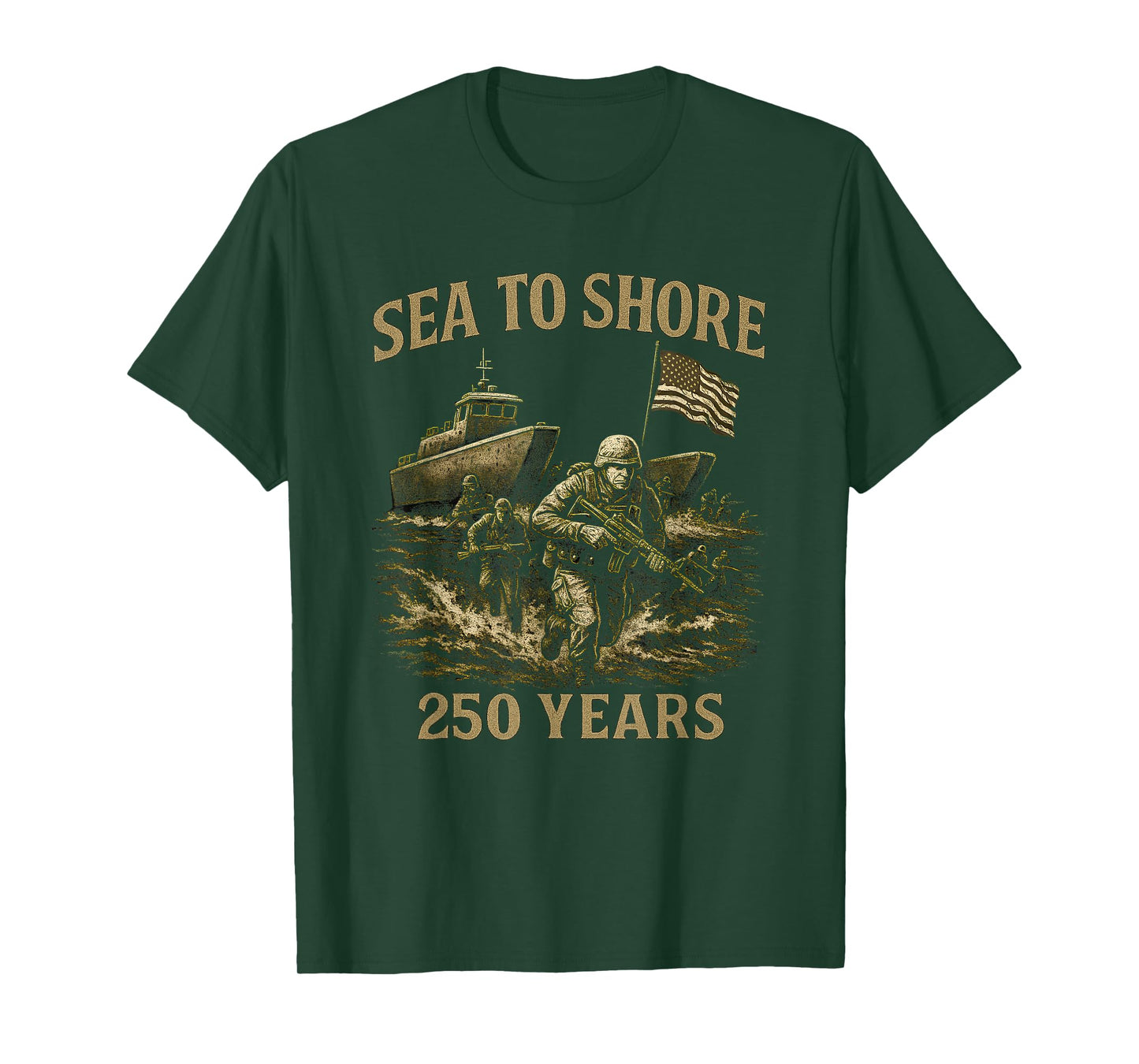Sea to Shore 250 Years U.S. Soldiers and Amphibious Military T-Shirt