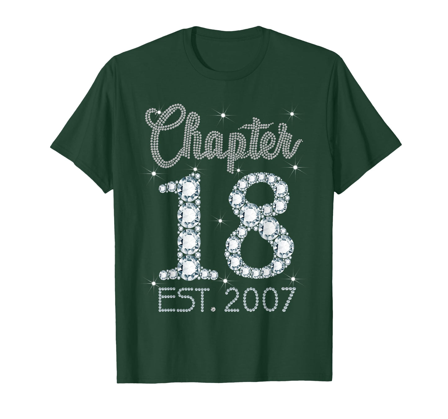 Chapter 18 EST 2007 Happy 18th Birthday Gift For Girls T-Shirt