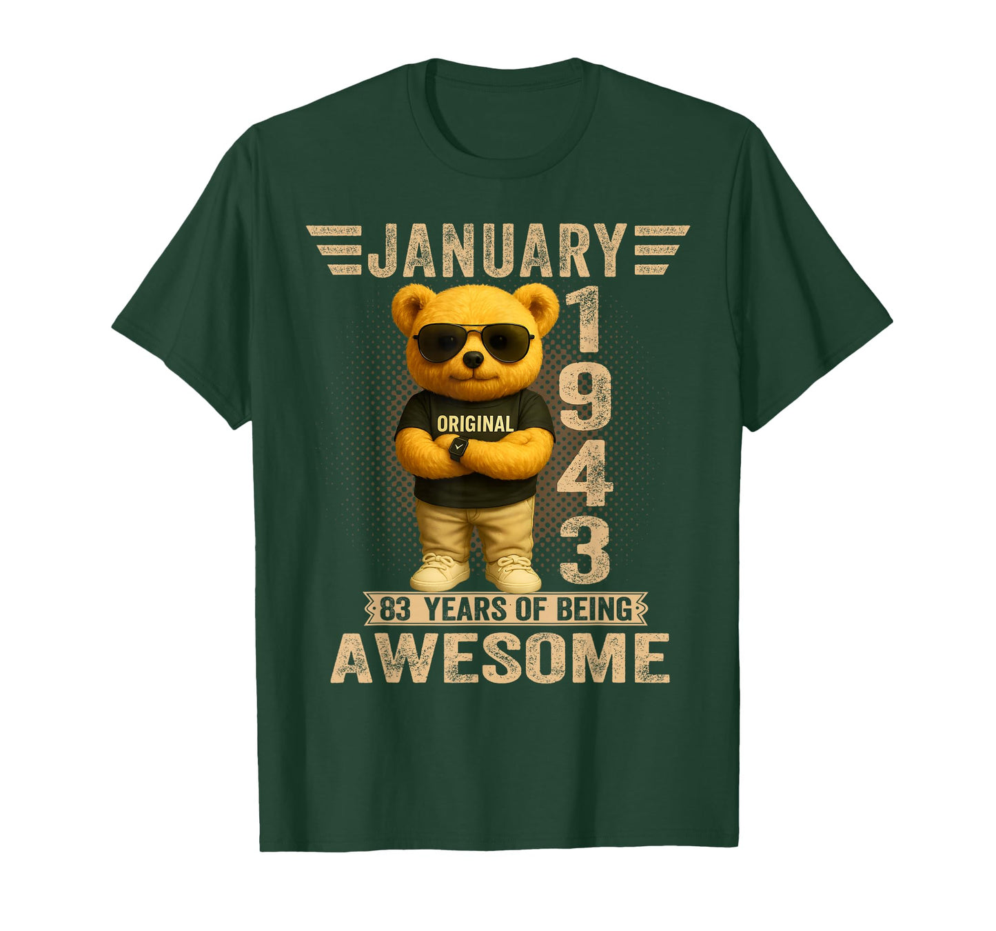 83 Year Old January 1943 Teddy Bear 83rd Birthday Men Women T-Shirt