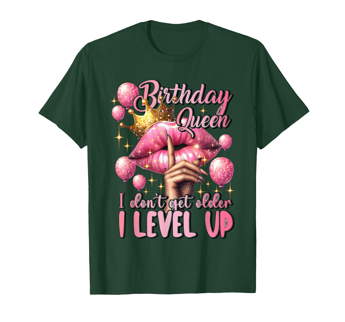 Birthday Queen I Don't Get Older I Level Up Birthday Party T-Shirt