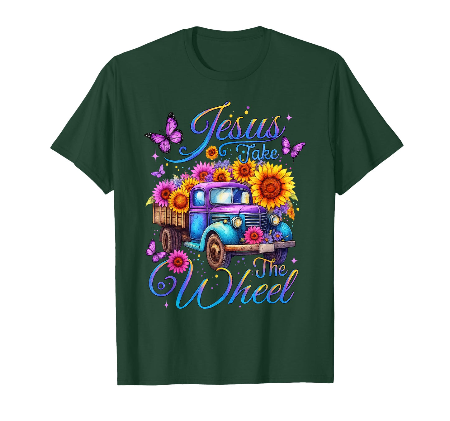 Jesus Take The Wheel Sunflower Floral Truck Butterfly T-Shirt