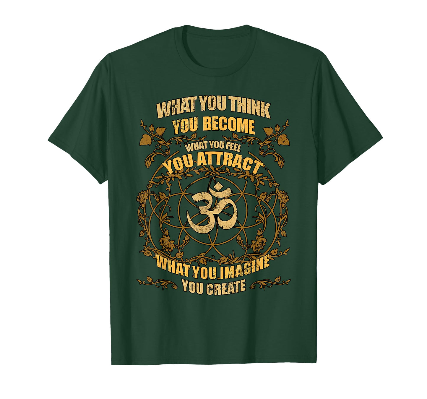 Om Zen Yoga What You Think You Become Spiritual T-Shirt T-Shirt