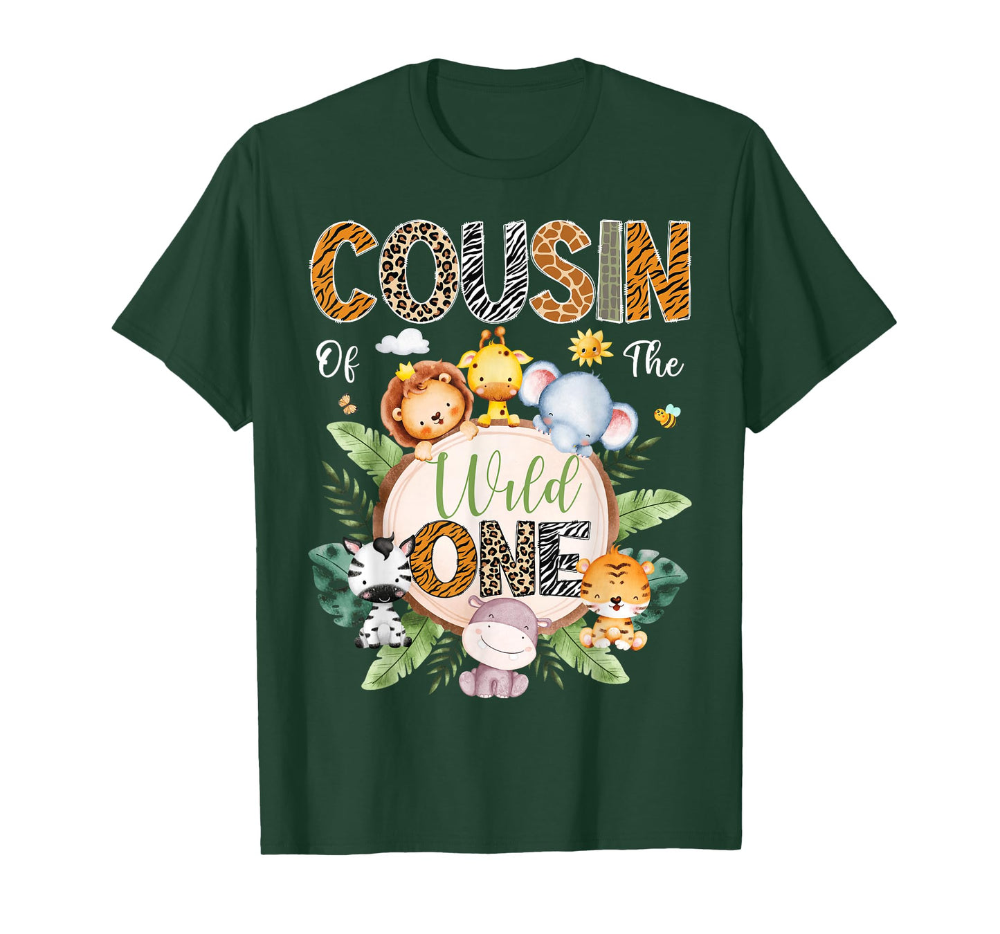 Cousin Of The Wild One 1St Birthday Safari Jungle Animal T-Shirt