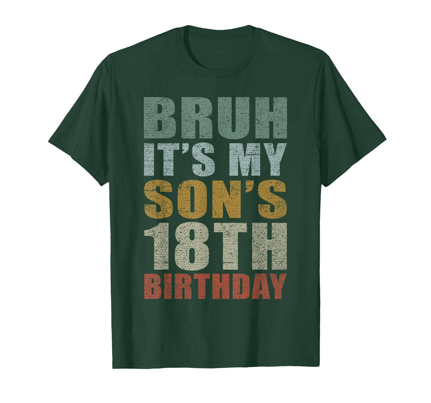 Bruh It's My Son's 18th Birthday Retro 18 Years Old Bday T-Shirt