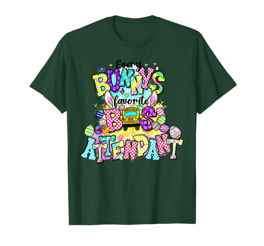 Every Bunny Favorite Bus Attendant Easter Bus Driver School T-Shirt