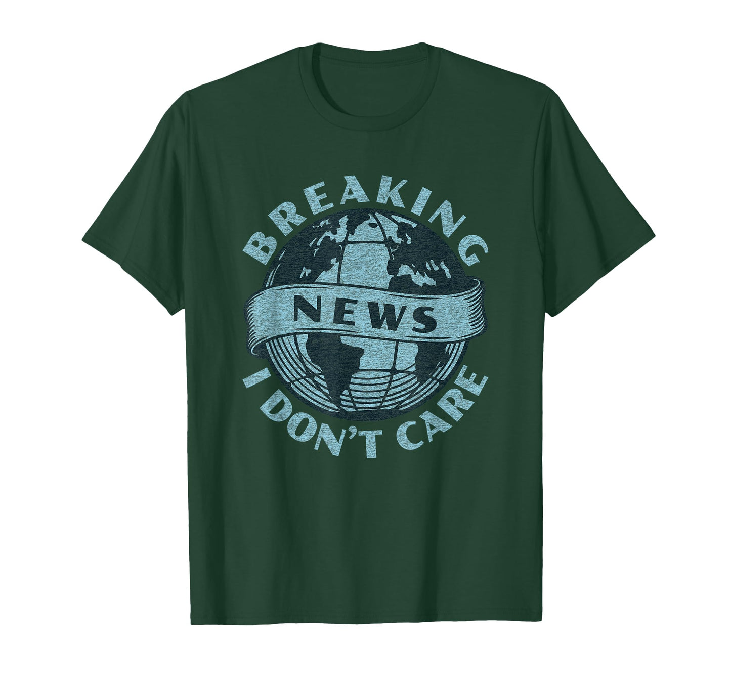 Funny Graphic Print Vintage | Breaking News I Don't Care T-Shirt