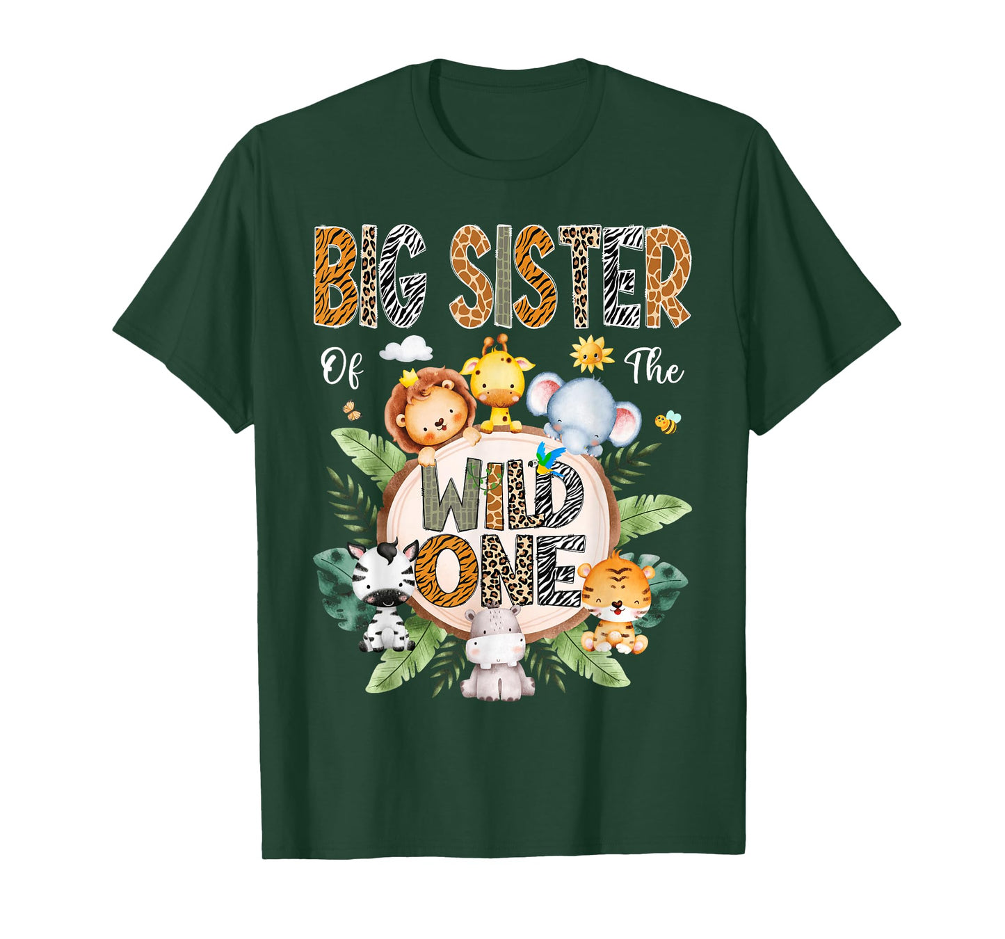 Big Sister Of The Wild One First Birthday Safari Jungle T-Shirt