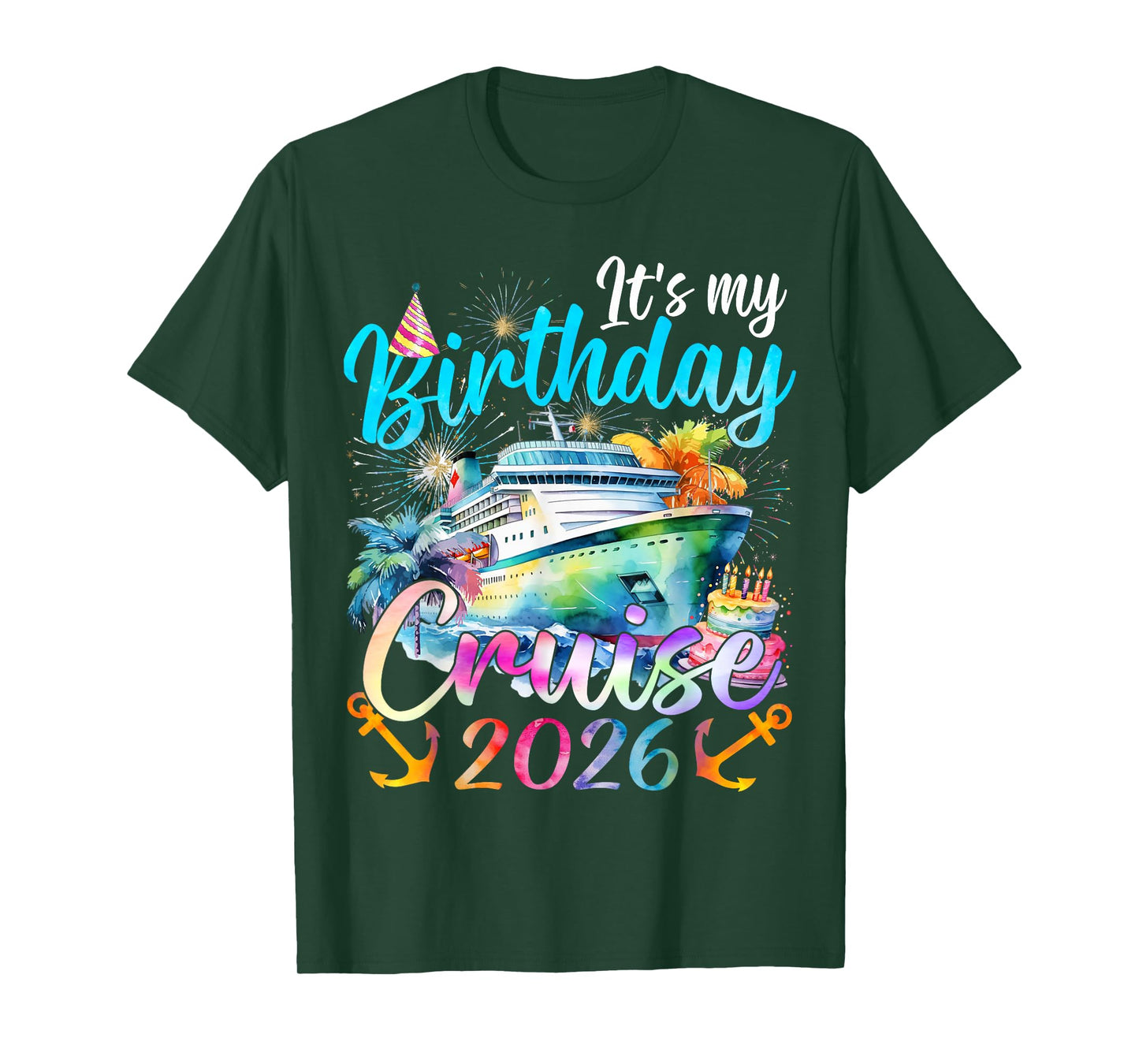 It's My Birthday Cruise 2026 Family Cruise Vacation Trip T-Shirt