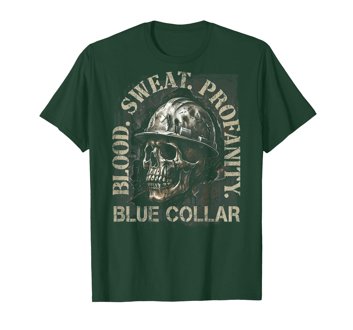 Blood Sweat Profanity Construction Worker Skull Blue Collar T-Shirt
