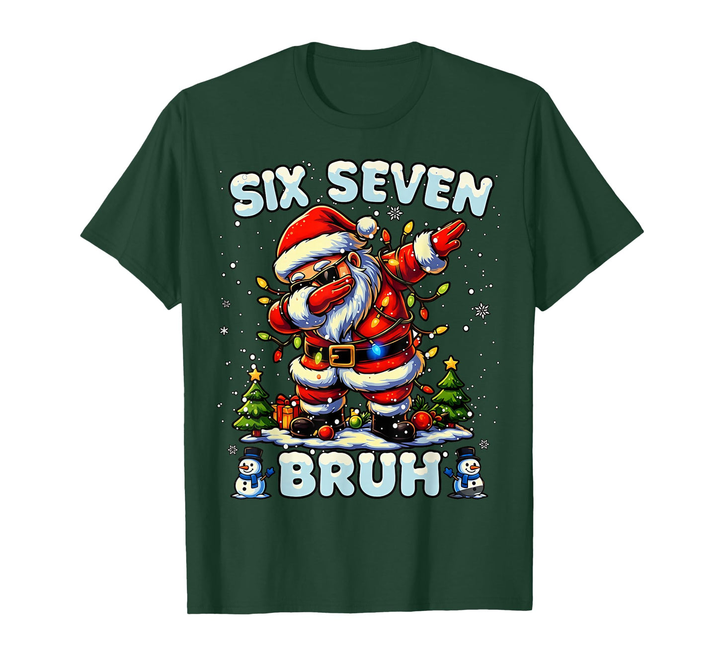 67 Six Seven Burh Funny Christmas 6 7 Meme Men Women Kids T-Shirt