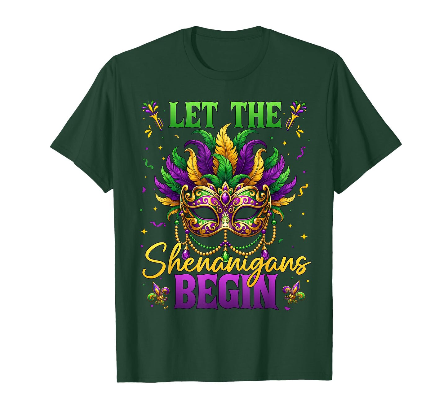 Let The Shenanigans Begin Mardi Gras Carnival Party Women T-Shirt