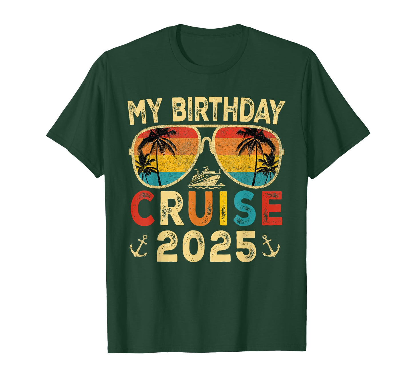 My Birthday Cruise 2025 Party Cruise Birthday Vacation Trip T-Shirt