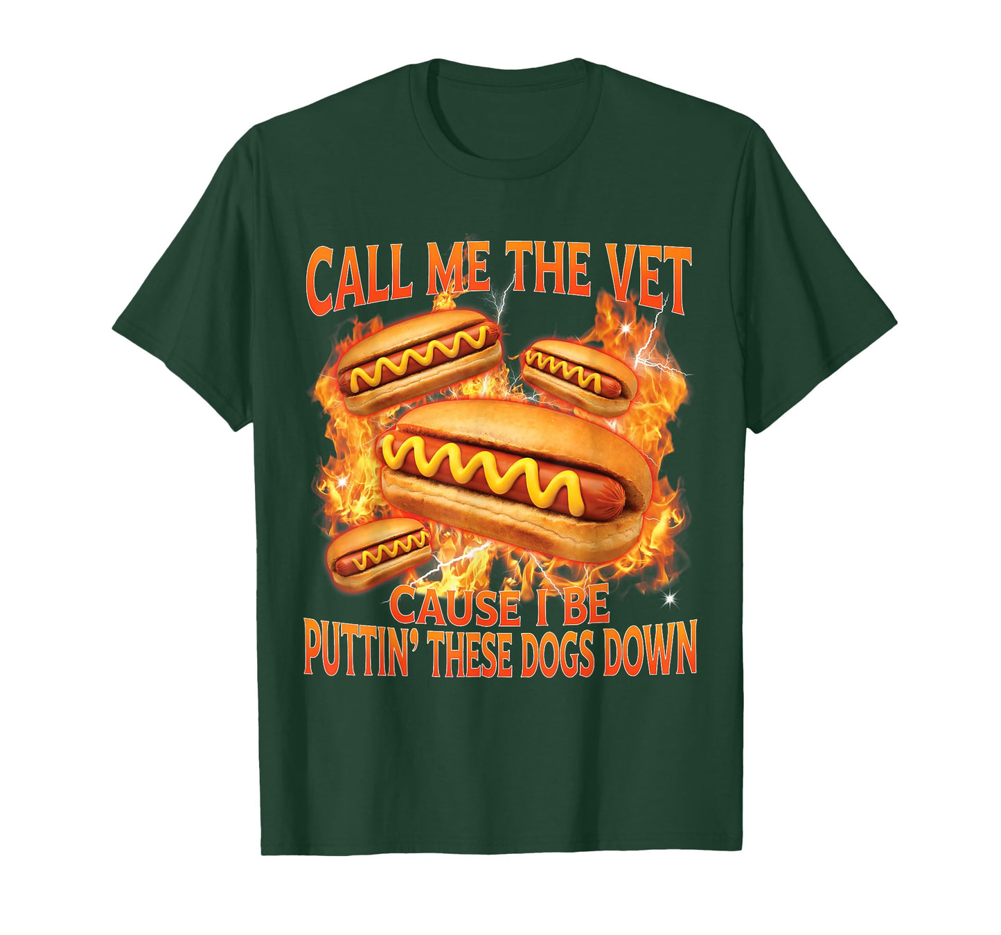 Call Me The Vet Cause I Be Funny Hot Dog Meme Hard Bootleg T-Shirt