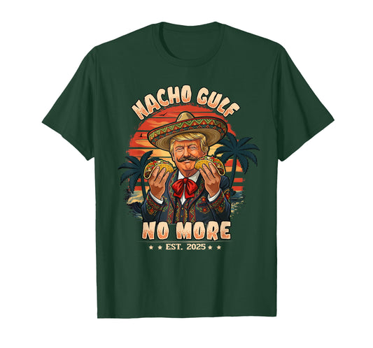 Vintage Est. 2025 Funny Trump Nacho Gulf No More T-Shirt