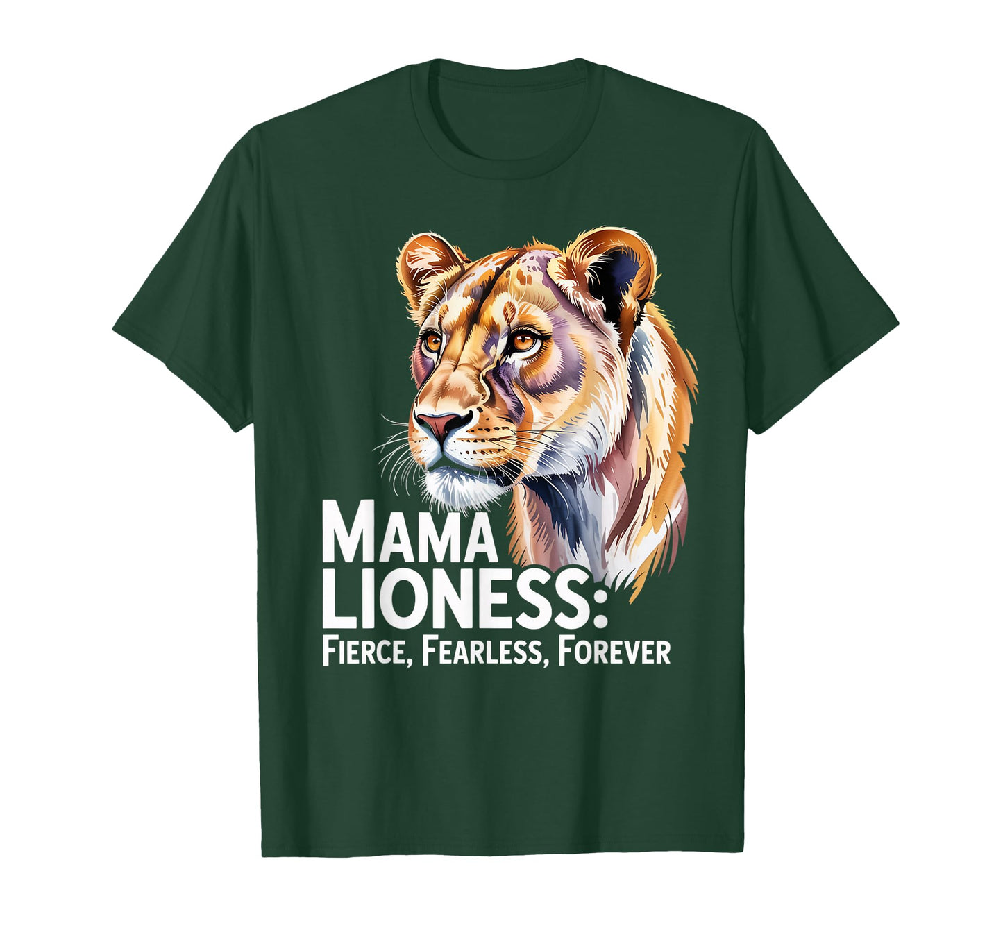 Mama Lioness Fearless Lion Animal Lioness Women Lioness T-Shirt