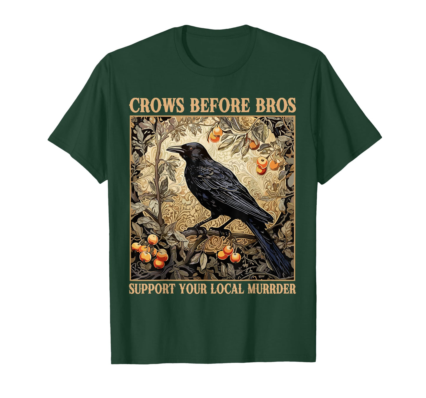 Crows Before Bros Support Your Local Murder Funny Halloween T-Shirt