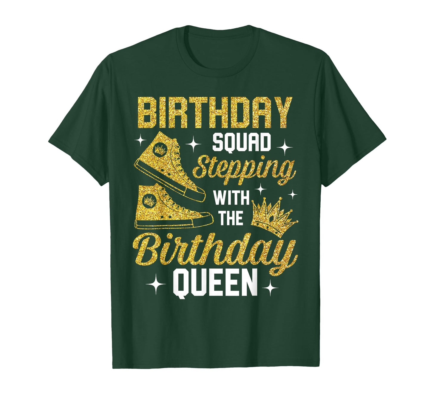 Birthday Squad Shoes Stepping With The Birthday Queen Bday T-Shirt
